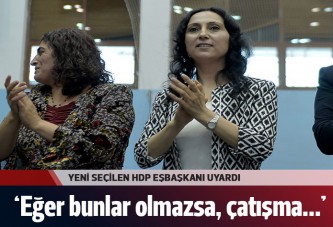 HDP Eşbaşkanı Yüksekdağ'dan yeniden çatışma uyarası