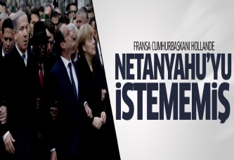 Hollande, Netanyahu'yu istememiş