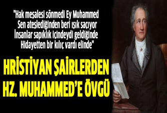 Hristiyan şairlerden Hazreti Muhammed'e övgü