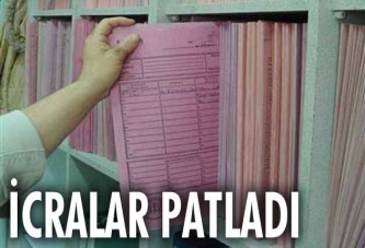 İcralar patladı