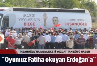 İhsanoğlu'na Memleketi Yozgat'tan kötü haber