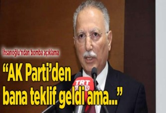 İhsanoğlu'ndan Ak Parti bombası