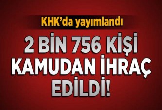 İki yeni KHK yayımlandı! Çok sayıda ihraç kararı