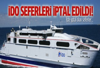 İptal olan İDO deniz otobüsü seferleri