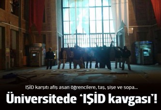 İstanbul Üniversitesi'nde 'IŞİD' kavgası