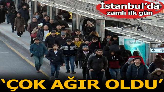 İstanbulda toplu ulaşımda zamlı ilk gün