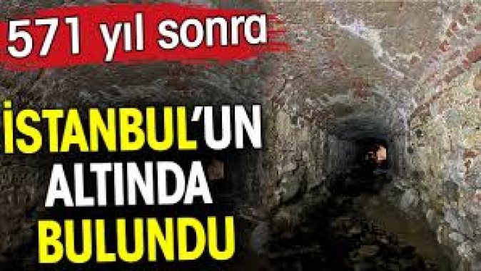 İstanbulun altında 571 yıl sonra yeni tüneller bulundu