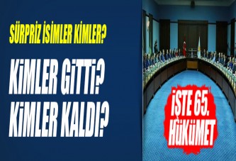 İşte 65. Hükümet'in Bakanlar Kurulu tam listesi