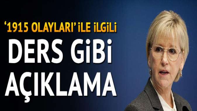 İsveçten 1915 olayları ile ilgili ders gibi açıklama