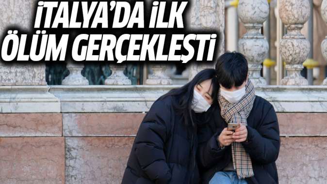 İtalyada koronavirüs nedeniyle ilk ölüm gerçekleşti