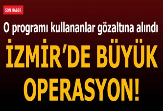 İzmir Adliyesi'ne ByLock operasyonu