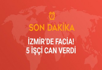 İzmir'de demir iskele faciası: 5 ölü