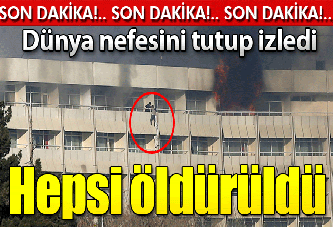 Kabil'de otel baskını sona erdi! Hepsi öldürüldü