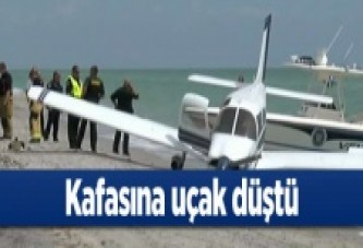 Kafasına uçak düştü