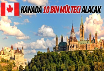 Kanada 10 bin mülteci alacak