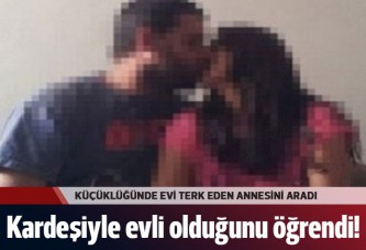 Kardeşi ile 7 yıldır evli olduğunu öğrendi