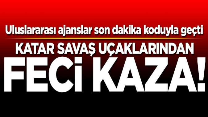 Katarda büyük kaza! Savaş uçakları havada çarpıştı