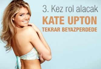 Kate Upton tekrar beyazperdede