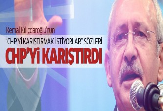 Kemal Kılıçdaroğlu'nun sözleri CHP'yi karıştırdı