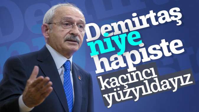 Kılıçdaroğlu, Selahattin Demirtaşın tahliyesini istedi