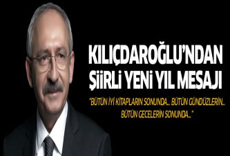 Kılıçdaroğlu'ndan şiirli yeni yıl mesajı