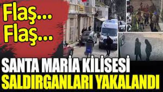 Kilise saldırganları yakalandı. Saldırganlar IŞİD mensubu biri Tacik biri Rus