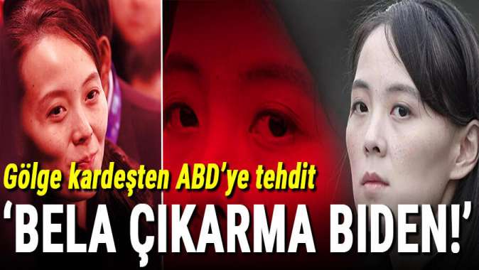 Kim Jong-unun kız kardeşinden Bidena tehdit!