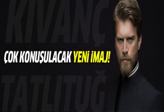 Kıvanç Tatlıtuğ'dan yeni imaj