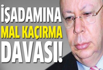 Korkmaz Yiğit'e mal kaçırma davası!