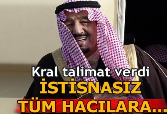 Kral talimat verdi: İran ve Katar dahil tüm hacılara...