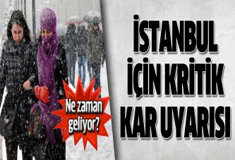 Kritik açıklama! İstanbul'a kar ne zaman yağacak?