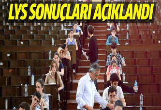 LYS sonuçları açıklandı