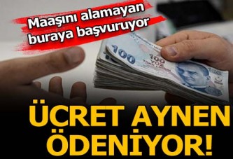 Maaşını alamayan bu fona başvuruyor