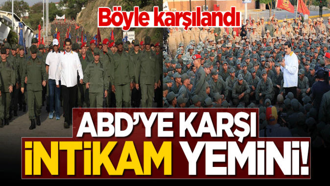 Maduro ve askerlerinden ABDye karşı intikam yemini