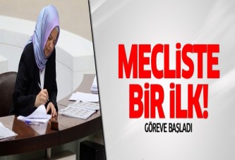 Meclis'te bir ilk yaşandı