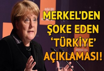 Merkel'den 'Türkiye' açıklaması