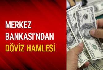 Merkez Bankası'ndan döviz hamlesi