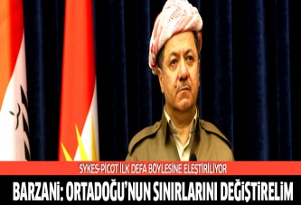 Mesud Barzani: Irak haritası değişmeli