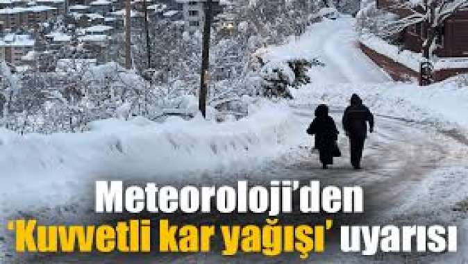 Meteorolojiden yeni kar yağışı uyarısı!