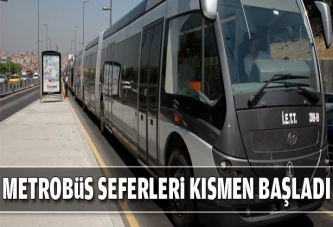 Metrobüs seferleri başladı