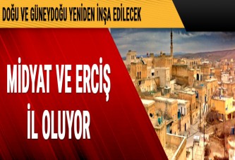 Midyat Mardin’den Erciş Van’dan ayrılacak