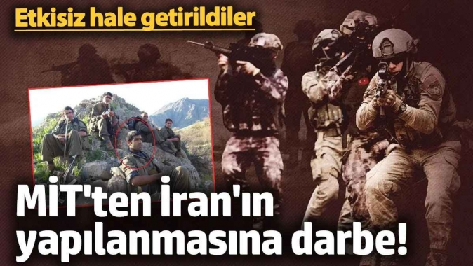 MİT'ten İran'ın yapılanmasına darbe! Irak'ta etkisiz hale getirildiler