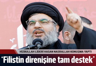 Nasrallah: Hizbullah'tan Filistin'e tam destek