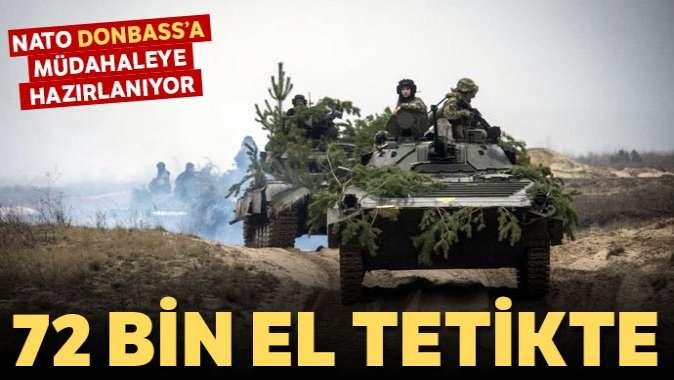 NATO’dan 72 bin askere hazır ol emri