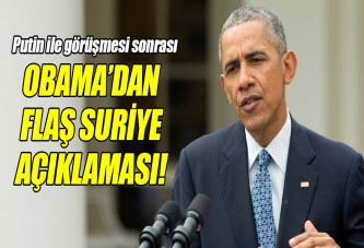 Obama'dan flaş Suriye açıklaması!