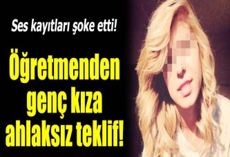 Öğretmenden kız öğrencisine: Ev tutarım hem kızım hem eşim olursun