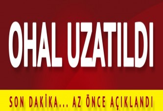 OHAL uzatıldı