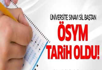 ÖSYM tarih oldu!