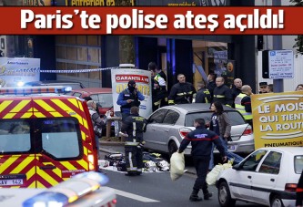 Paris'te polise ateş açıldı