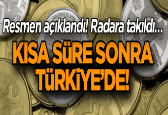 Resmen açıklandı! Radara takıldı… Kısa süre sonra Türkiye’de!